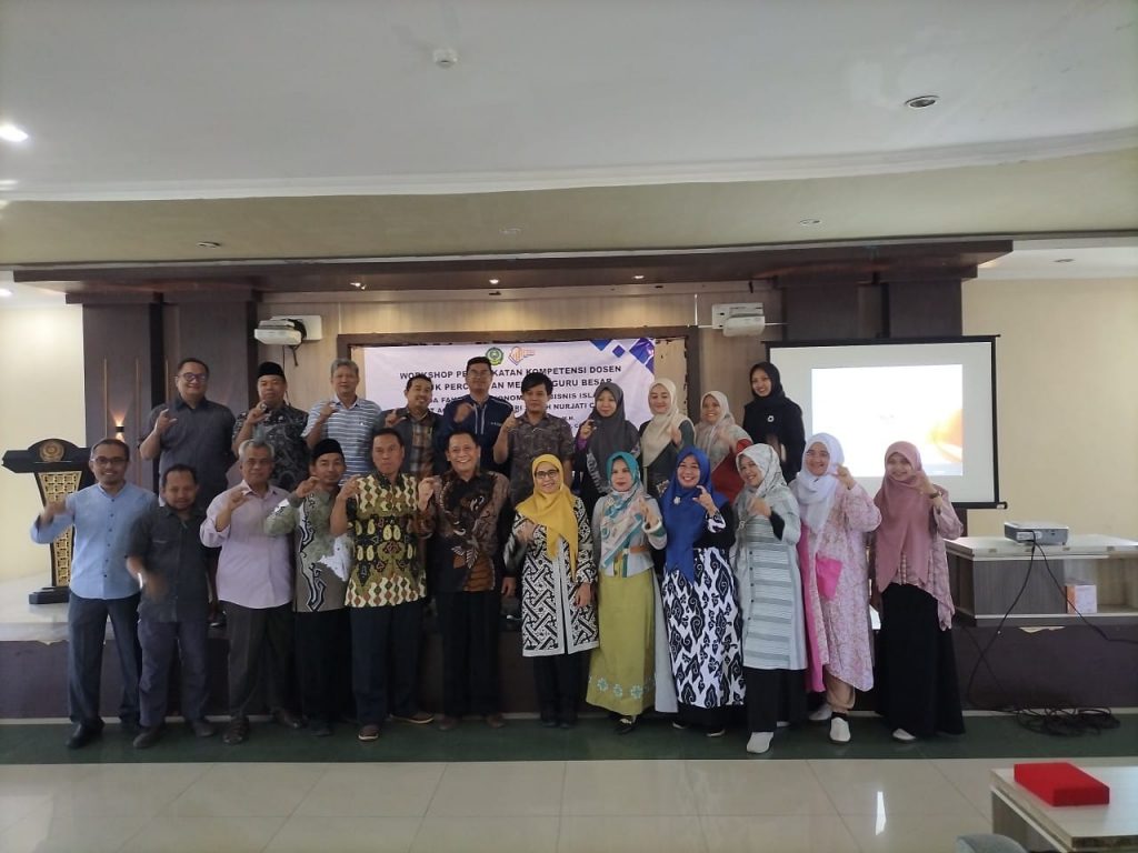 Workshop Peningkatan Kompetensi Dosen untuk Percepatan menjadi Guru Besar pada Fakultas Ekonomi dan Bisnis Islam