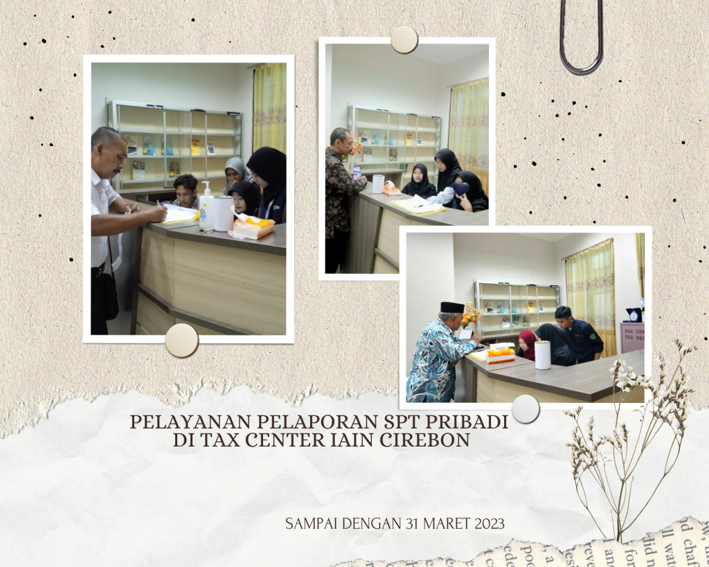 Pelaporan SPT di Tax Center IAIN Cirebon