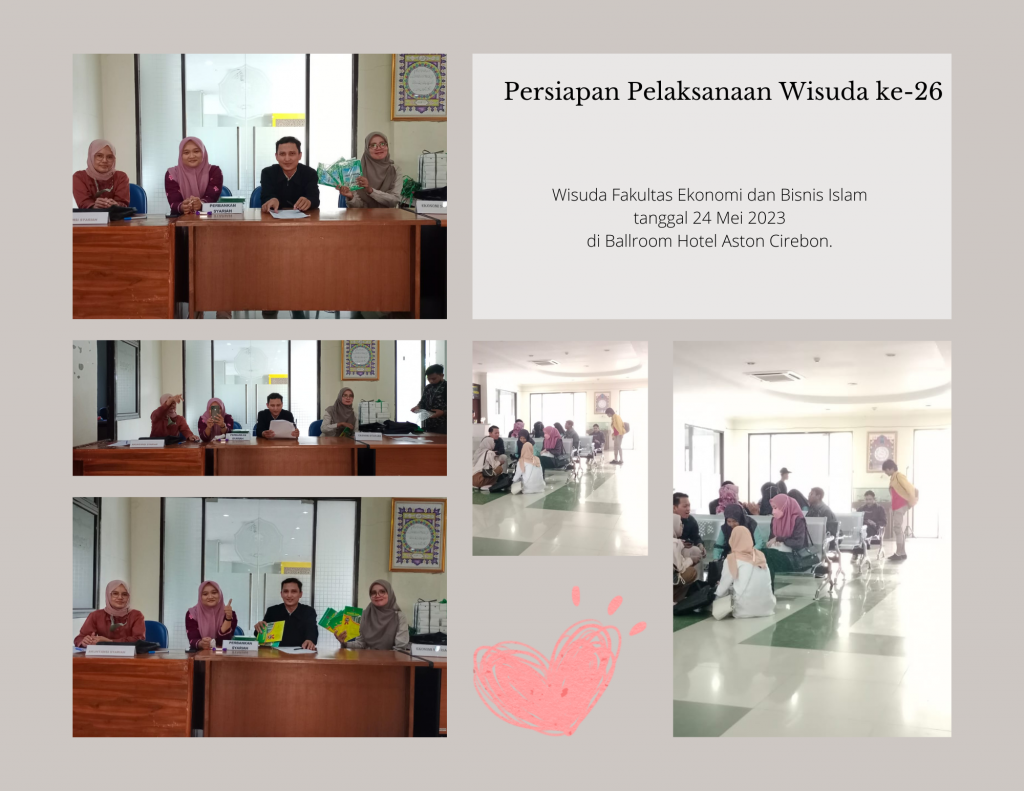 Persiapan Pelaksanaan Wisuda Sarjana ke 26 IAIN Syekh Nurjati Cirebon