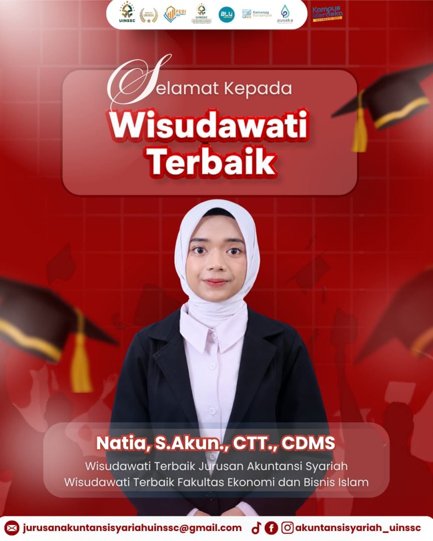 Natia Raih Predikat Wisudawati Terbaik Jurusan Akuntansi Syariah dan Fakultas Ekonomi Dan Bisnis Islam (FEBI)