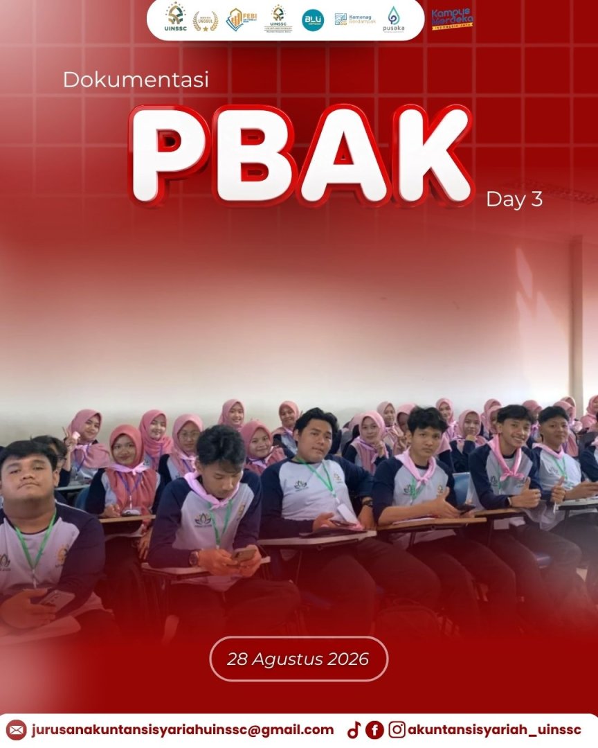 PBAK Day 3, Mahasiswa Baru Akuntansi Syariah Lanjutkan Rangkaian Pengenalan Kampus